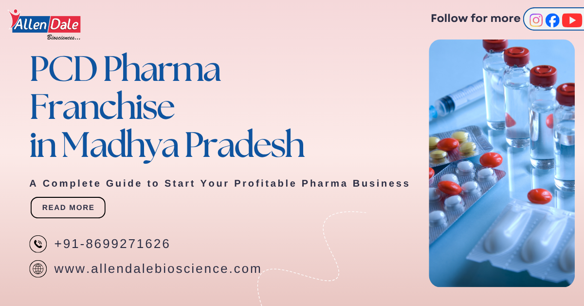 PCD Pharma Franchise in Madhya Pradesh