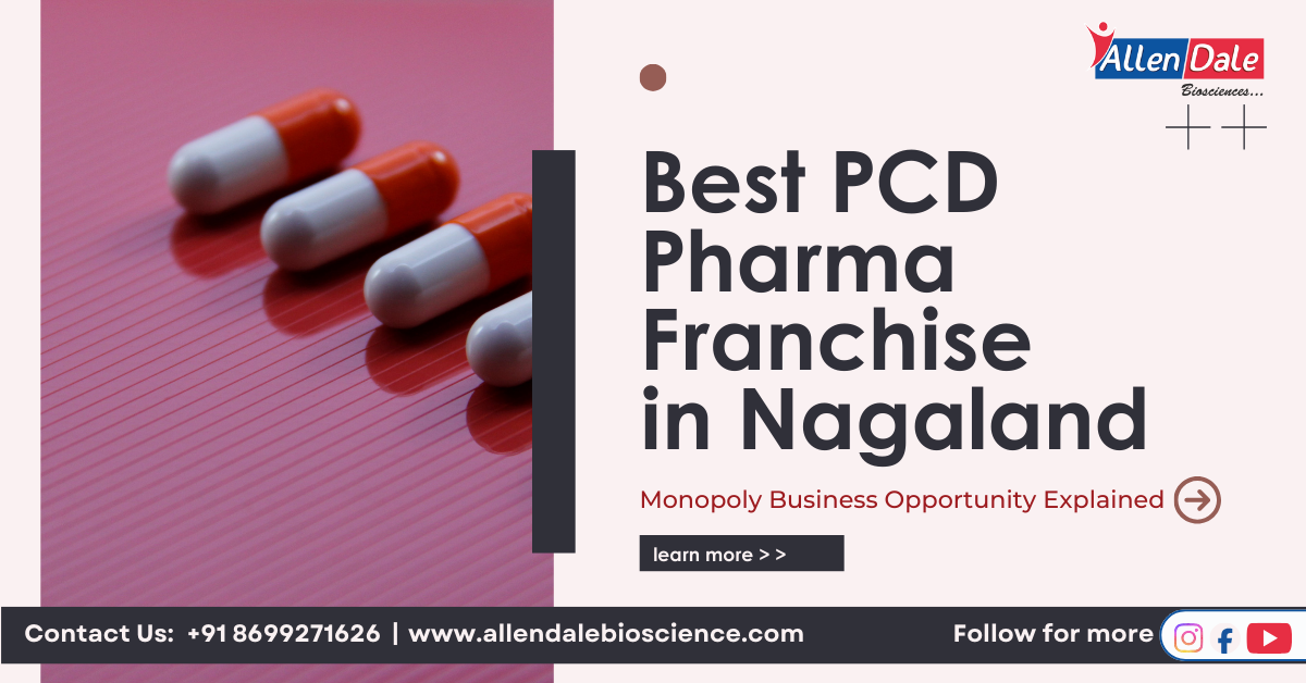 PCD Pharma Franchise in Nagaland 