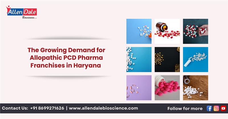 Allopathic PCD Pharma Franchise in Haryana