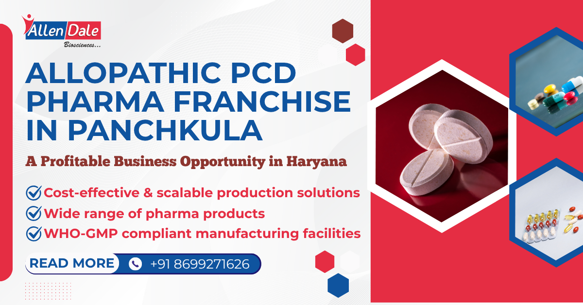 Allopathic PCD Pharma Franchise in Panchkula